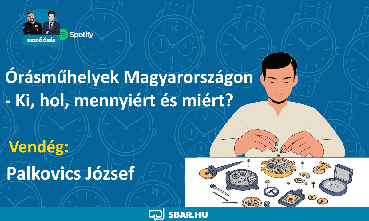 Órásműhelyek Magyarországon- Ki, hol, mennyiért és miért?