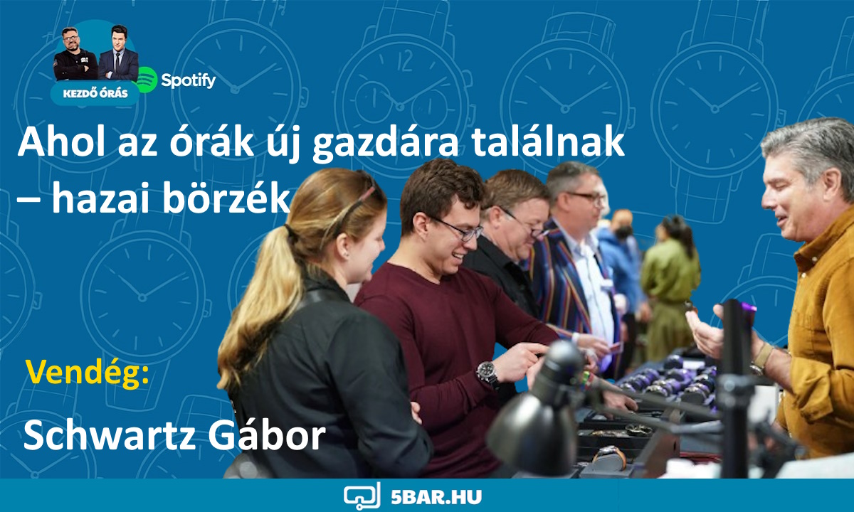 Ahol az órák új gazdára találnak – hazai börzék